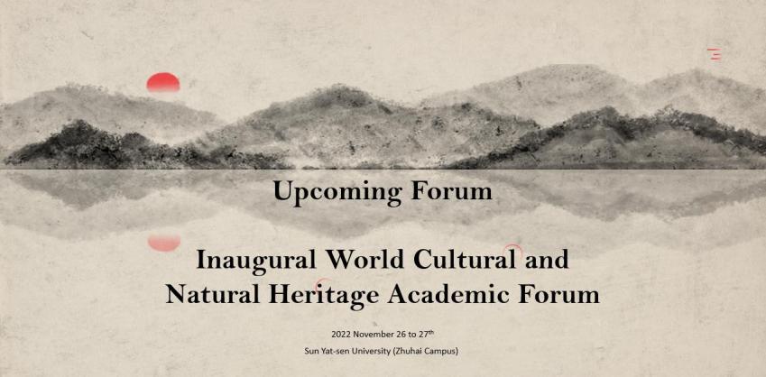 Inaugural World Cultural and Natural Heritage Academic Forum